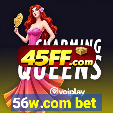 56w.com bet